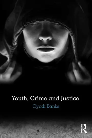 Cover of Youth, Crime and Justice