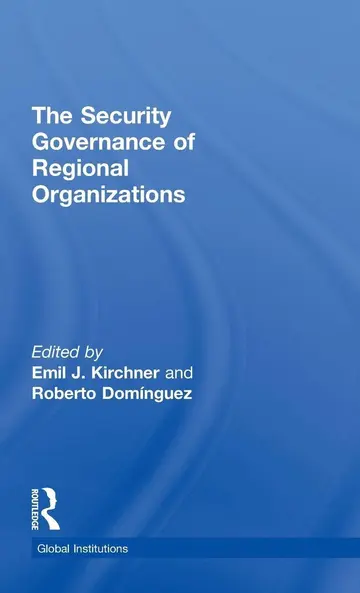 Cover of The Security Governance of Regional Organizations