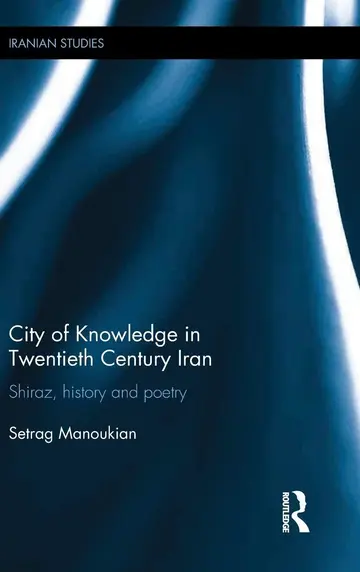 Cover of City of Knowledge in Twentieth Century Iran