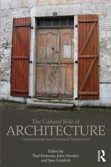 Cover of The Cultural Role of Architecture