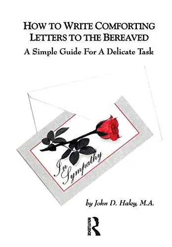 Cover of How to Write Comforting Letters to the Bereaved