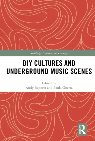 Cover of DIY Cultures and Underground Music Scenes