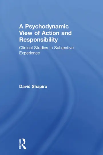 Cover of A Psychodynamic View of Action and Responsibility