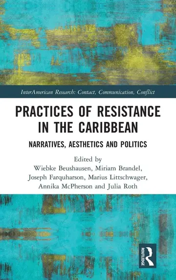 Cover of Practices of Resistance in the Caribbean