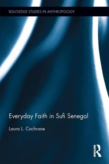Cover of Everyday Faith in Sufi Senegal