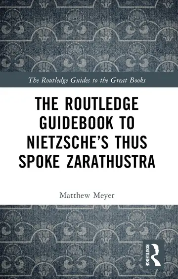 Cover of The Routledge Guidebook to Nietzsche’s Thus Spoke Zarathustra
