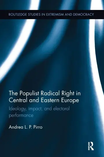 Cover of The Populist Radical Right in Central and Eastern Europe