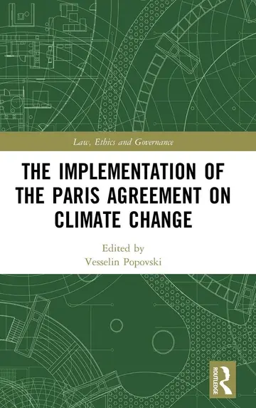 Cover of The Implementation of the Paris Agreement on Climate Change