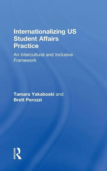 Cover of Internationalizing US Student Affairs Practice