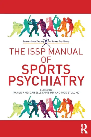 Cover of The ISSP Manual of Sports Psychiatry