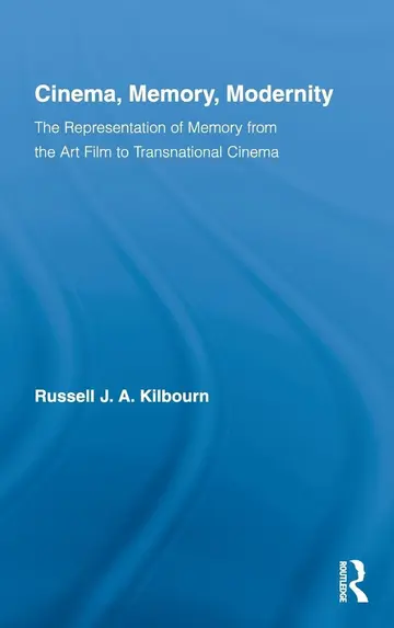 Cover of Cinema, Memory, Modernity