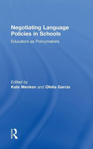 Cover of Negotiating Language Policies in Schools
