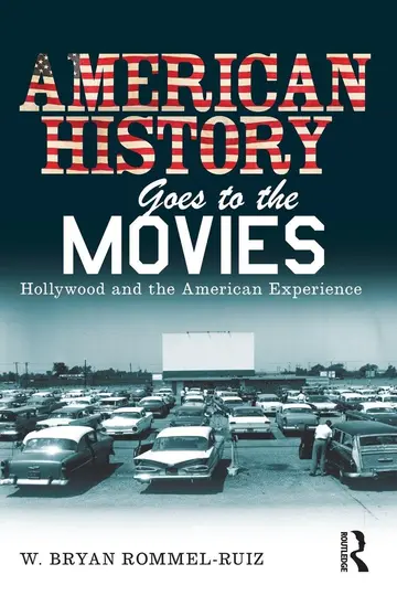 Cover of American History Goes to the Movies