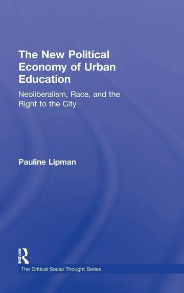 Cover of The New Political Economy of Urban Education