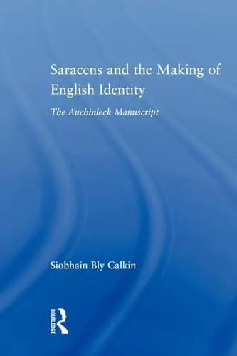 Cover of Saracens and the Making of English Identity