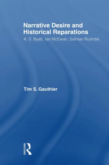 Cover of Narrative Desire and Historical Reparations