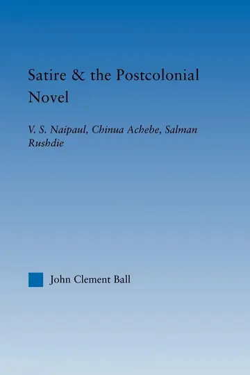 Cover of Satire and the Postcolonial Novel