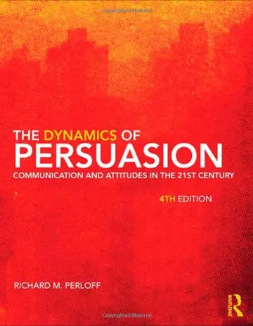 Cover of The Dynamics of Persuasion