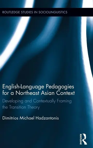 Cover of English-Language Pedagogies for a Northeast Asian Context