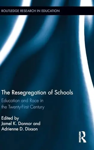 Cover of The Resegregation of Schools