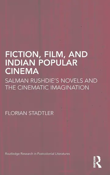 Cover of Fiction, Film, and Indian Popular Cinema
