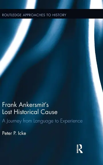 Cover of Frank Ankersmit's Lost Historical Cause