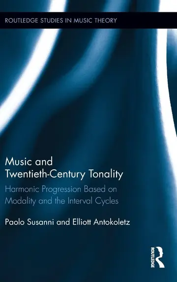 Cover of Music and Twentieth-Century Tonality