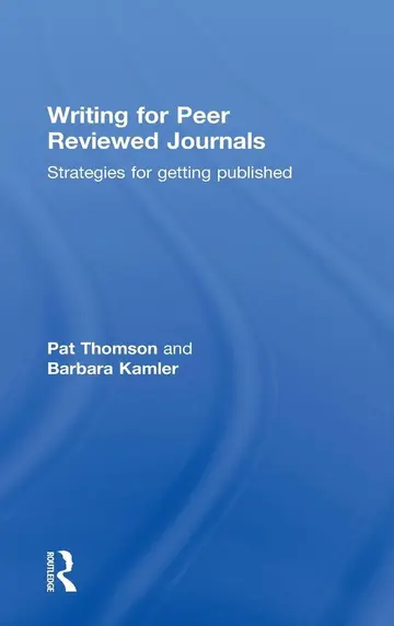 Cover of Writing for Peer Reviewed Journals