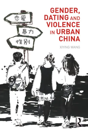 Cover of Gender, Dating and Violence in Urban China