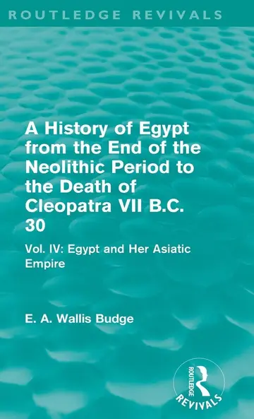 Cover of Egypt and Her Asiatic Empire (4)
