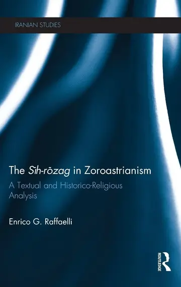 Cover of The Sih-rozag in Zoroastrianism