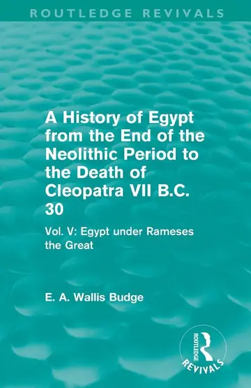 Cover of A History of Egypt from the End of the Neolithic Period to the Death of Cleopatra VII B.c. 30