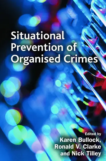 Cover of Situational Prevention of Organised Crimes