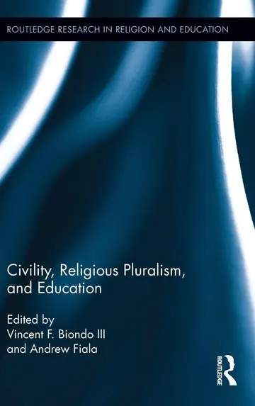 Cover of Civility, Religious Pluralism and Education