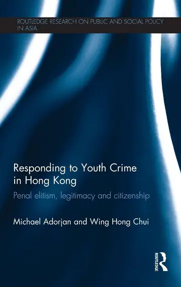 Cover of Responding to Youth Crime in Hong Kong