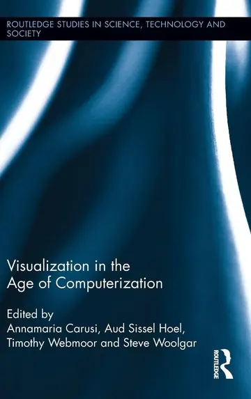 Cover of Visualization in the Age of Computerization