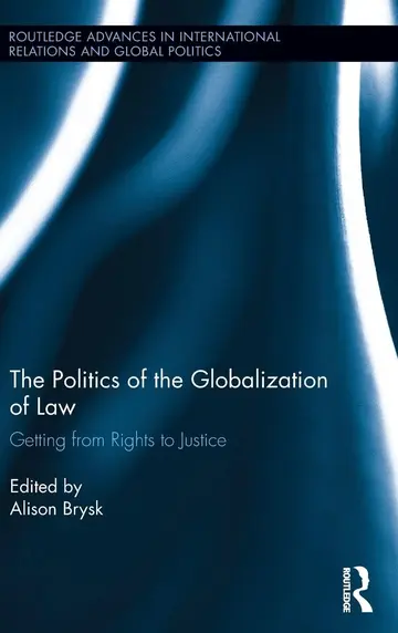 Cover of The Politics of Globalization of Law