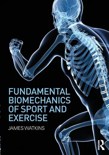 Cover of Fundamental Biomechanics of Sport and Exercise
