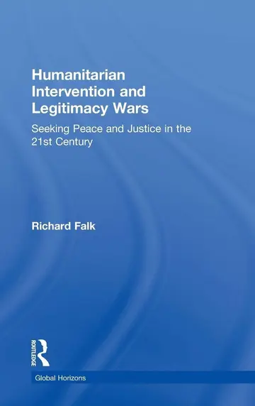 Cover of Humanitarian Intervention and Legitimacy Wars