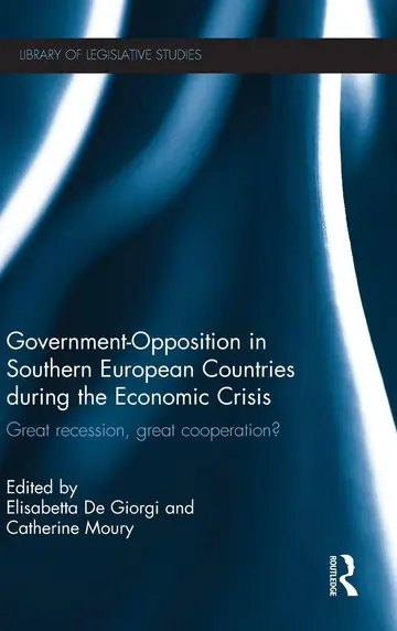 Cover of Government-Opposition in Southern European Countries During the Financial Crisis