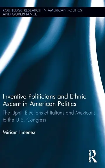 Cover of Inventive Politicians and Ethnic Ascent in American Politics