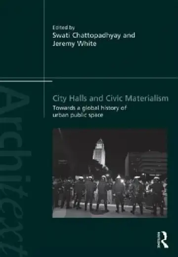 Cover of City Halls and Civic Materialism