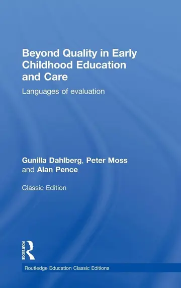 Cover of Beyond Quality in Early Childhood Education and Care