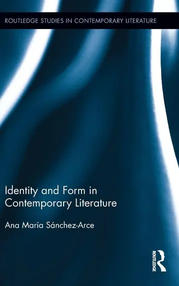 Cover of Identity and Form in Contemporary Literature