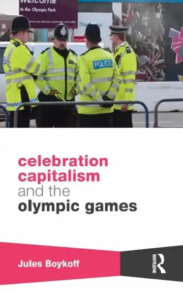 Cover of Celebration Capitalism and the Olympic Games