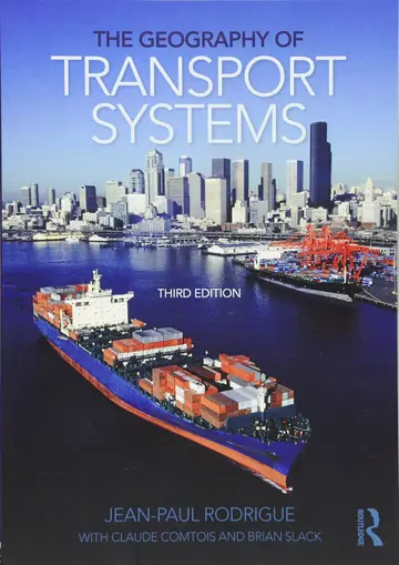 Cover of The Geography of Transport Systems