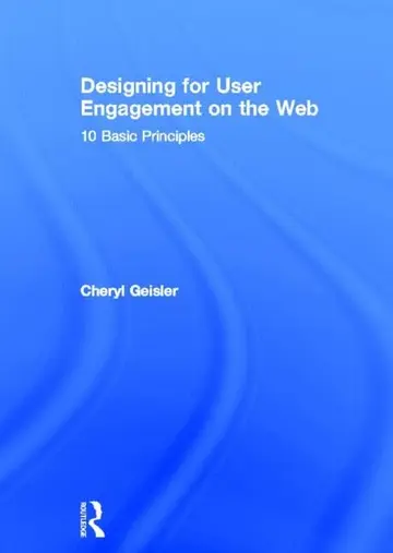 Cover of Designing for User Engagement on the Web