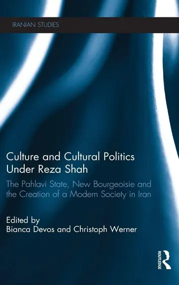 Cover of Culture and Cultural Politics Under Reza Shah