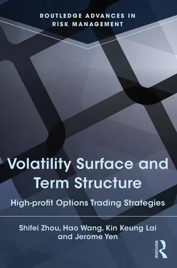 Cover of Volatility Surface and Term Structure