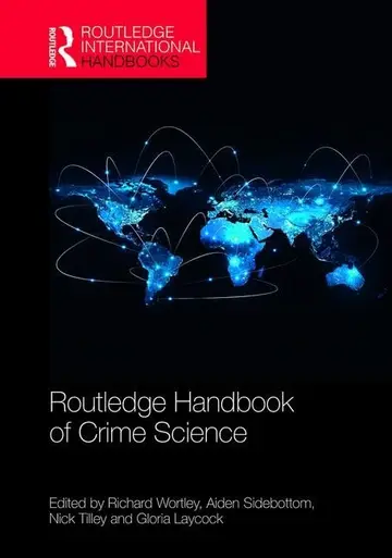 Cover of Routledge Handbook of Crime Science, 1St Edition